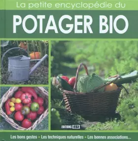 Couverture du produit · La petite encyclopédie du potager bio