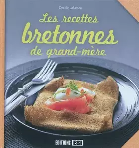 Couverture du produit · Les recettes bretonnes de grand-mère