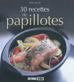 Couverture du produit · 30 recettes de papillotes