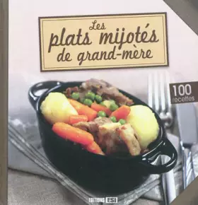 Couverture du produit · Les plats mijotés de grand-mère