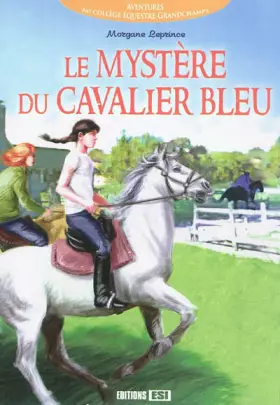 Couverture du produit · Le mystère du cavalier bleu