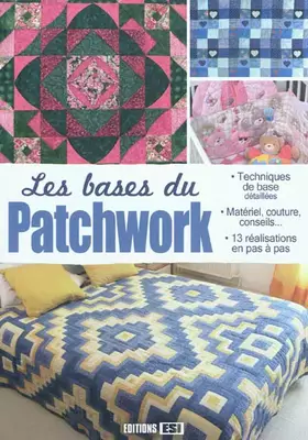 Couverture du produit · bases du patchwork* (0)