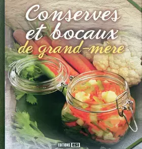 Couverture du produit · Conserves et bocaux de grand-mère