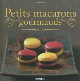 Couverture du produit · Petits macarons gourmands