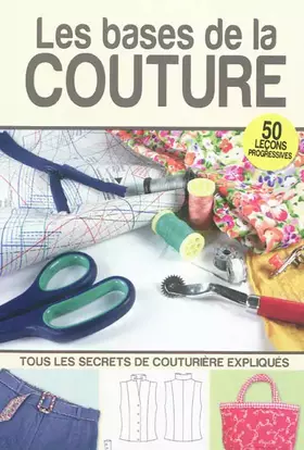 Couverture du produit · Les bases de la couture