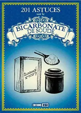 Couverture du produit · 201 astuces sur le bicabornate de soude