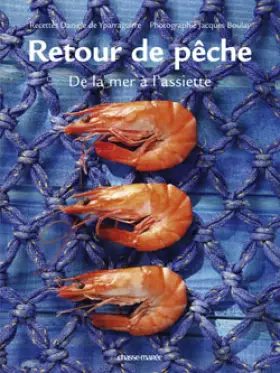 Couverture du produit · Retour de pêche: De la Mer à l'Assiette