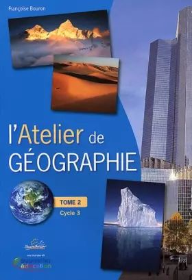Couverture du produit · L'Atelier de géographie: Tome 2