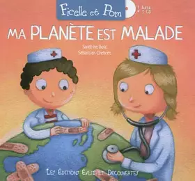 Couverture du produit · Ma planète est malade