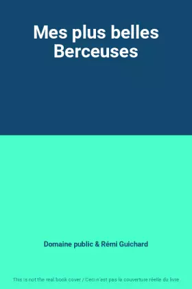 Couverture du produit · Mes plus belles Berceuses