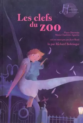 Couverture du produit · Les clefs du zoo (1CD audio)