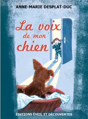 Couverture du produit · La voix de mon chien