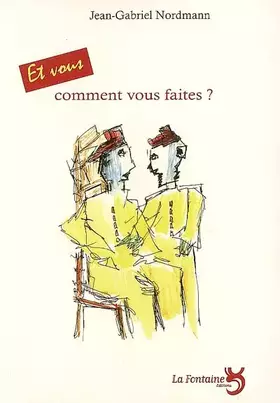 Couverture du produit · Et vous, comment vous faites ?