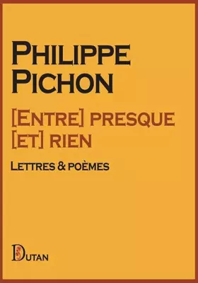 Couverture du produit · [Entre presque [et rien