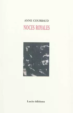 Couverture du produit · Noces royales