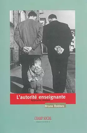 Couverture du produit · L'autorité enseignante, approche clinique