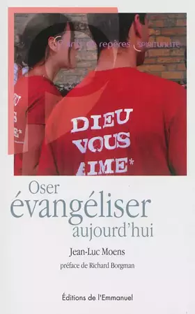 Couverture du produit · Oser évangéliser aujourd'hui
