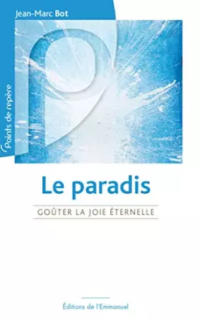 Couverture du produit · Le Paradis - Goûter la joie éternelle