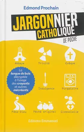 Couverture du produit · Jargonnier catholique de poche