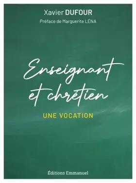 Couverture du produit · Enseignant et chrEtien