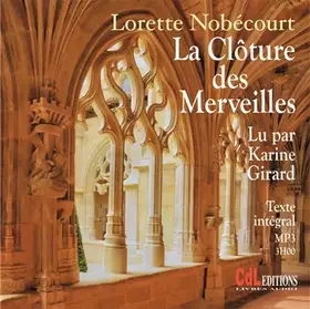 Couverture du produit · La Cloture des Merveilles (CD MP3)
