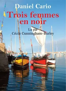 Couverture du produit · Trois Femmes en Noir
