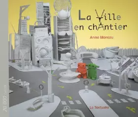 Couverture du produit · La Ville en Chantier
