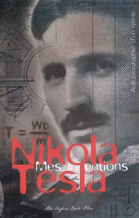 Couverture du produit · Mes inventions: Autobiographie d'un génie