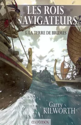 Couverture du produit · Les rois-navigateurs 3 - La terre de brumes