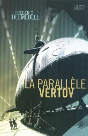 Couverture du produit · La Parallèle Vertov