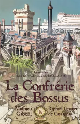Couverture du produit · La confrerie des bossus