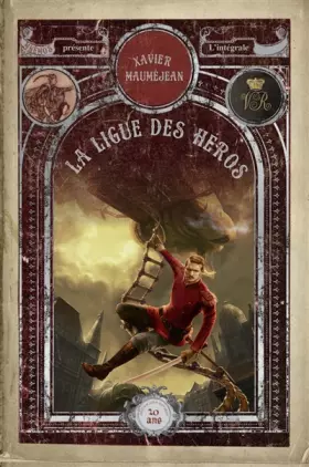 Couverture du produit · La Ligue des Héros, Intégrale