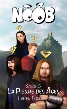 Couverture du produit · Noob, saison 1.5 - La pierre des ages