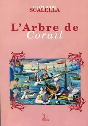 Couverture du produit · Arbre de Corail (l')