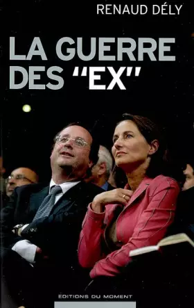 Couverture du produit · La guerre des ex
