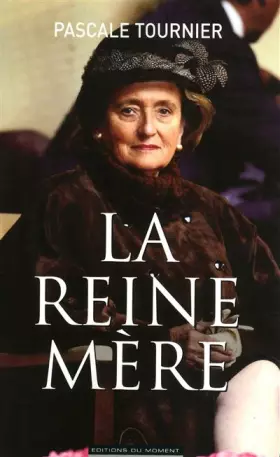 Couverture du produit · La reine mère