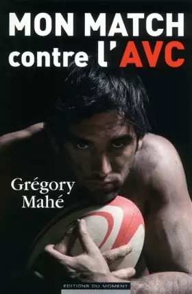 Couverture du produit · Mon match contre l'AVC