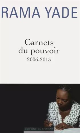 Couverture du produit · CARNETS DU POUVOIR (2006-2013)