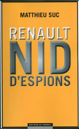Couverture du produit · Renault, nid d'espions
