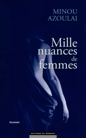 Couverture du produit · Mille nuances de femmes