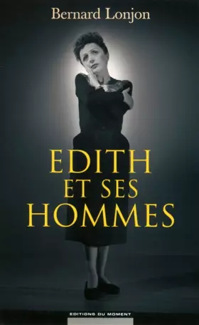 Couverture du produit · Edith et ses hommes
