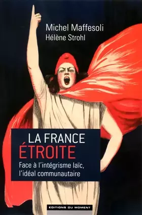 Couverture du produit · La France étroite