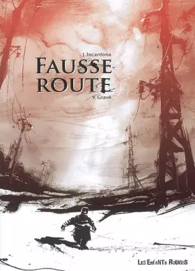 Couverture du produit · Fausse route