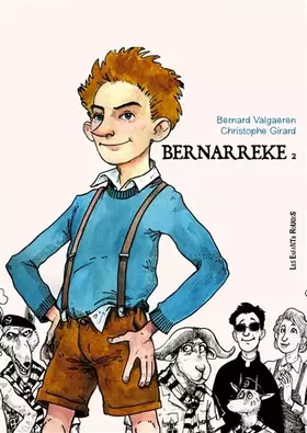Couverture du produit · Bernarreke, Tome 2 : L'adolescence