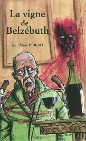 Couverture du produit · La vigne de Belzébuth