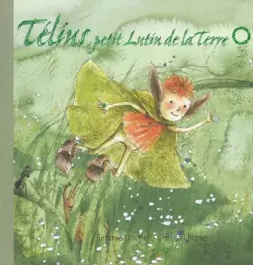 Couverture du produit · Télius, petit Lutin de la Terre