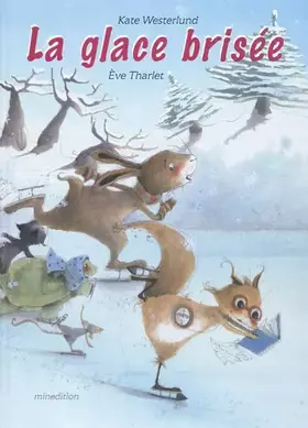 Couverture du produit · La glace brisée