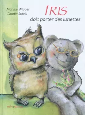 Couverture du produit · Iris doit porter des lunettes