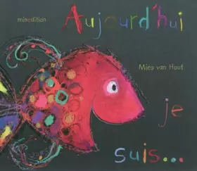 Couverture du produit · Aujourd'hui, je suis...