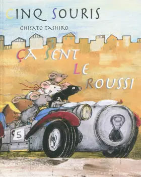 Couverture du produit · CINQ SOURIS CA SENT LE ROUSSI
